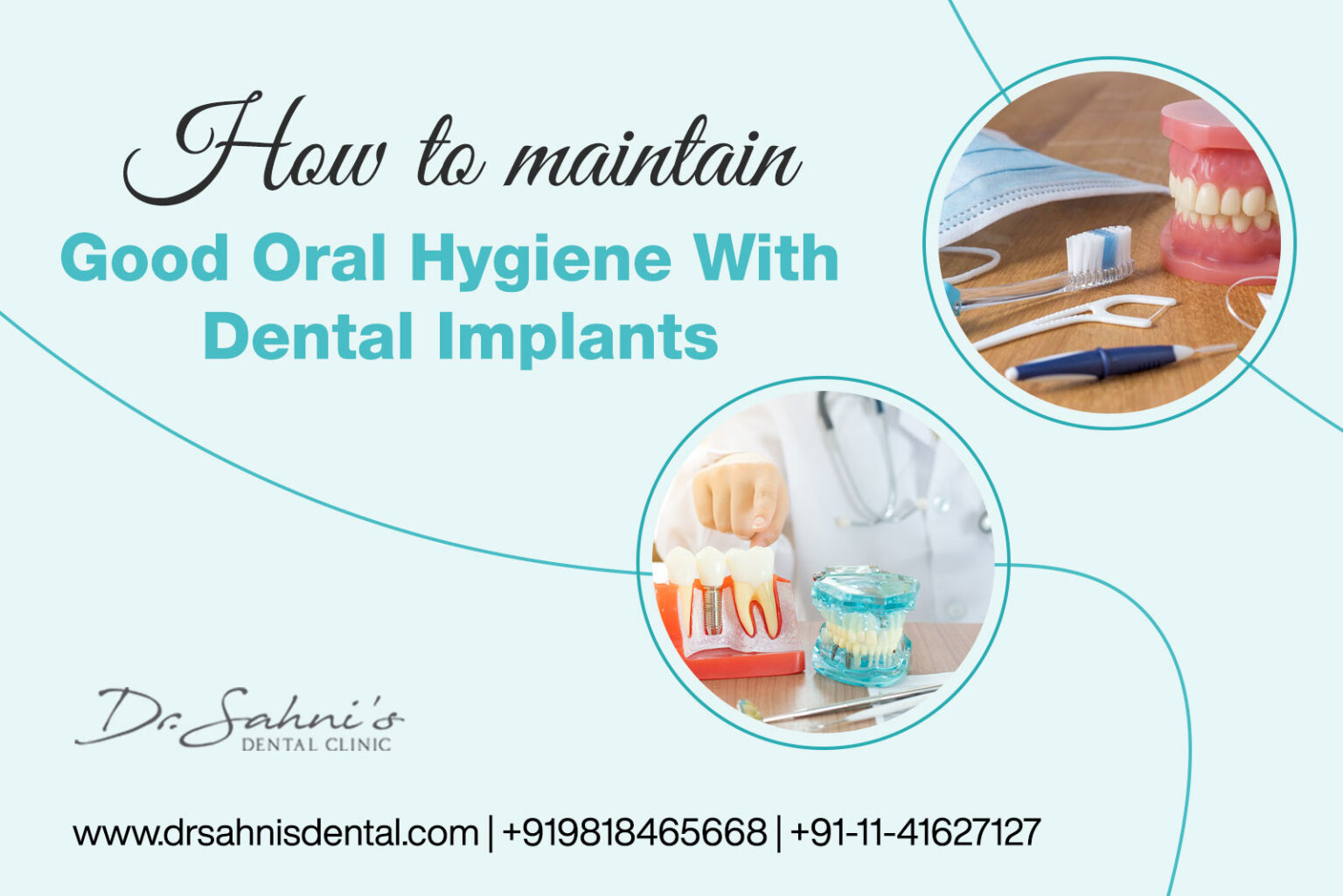 How To Maintain Good Oral Hygiene With Dental Implants