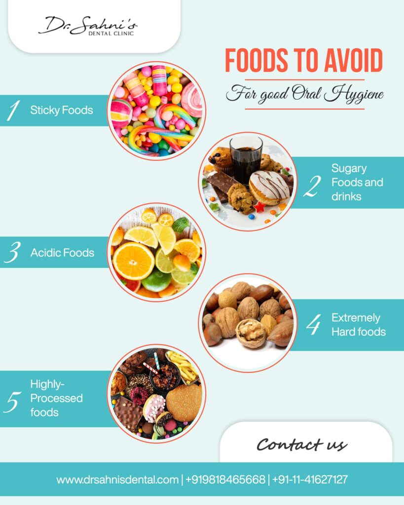Foods to avoid for good Oral Hygiene