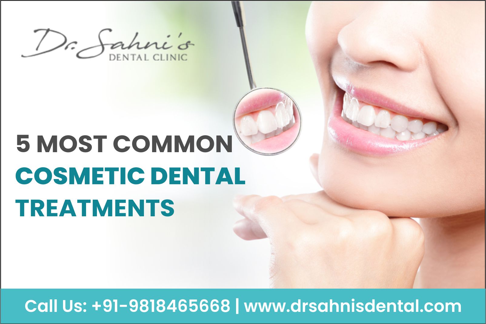 5 MOST COMMON COSMETIC DENTAL TREATMENTS